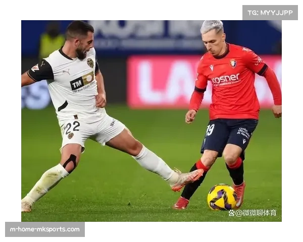 升班马莱万特攻守平衡 或复刻赫罗纳中游奇迹